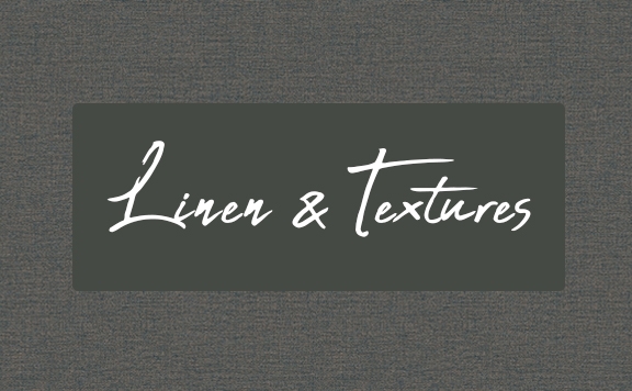 LINEN & TEXTURES